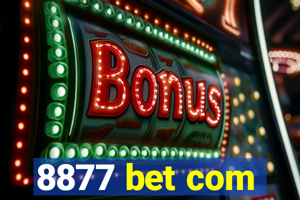 8877 bet com